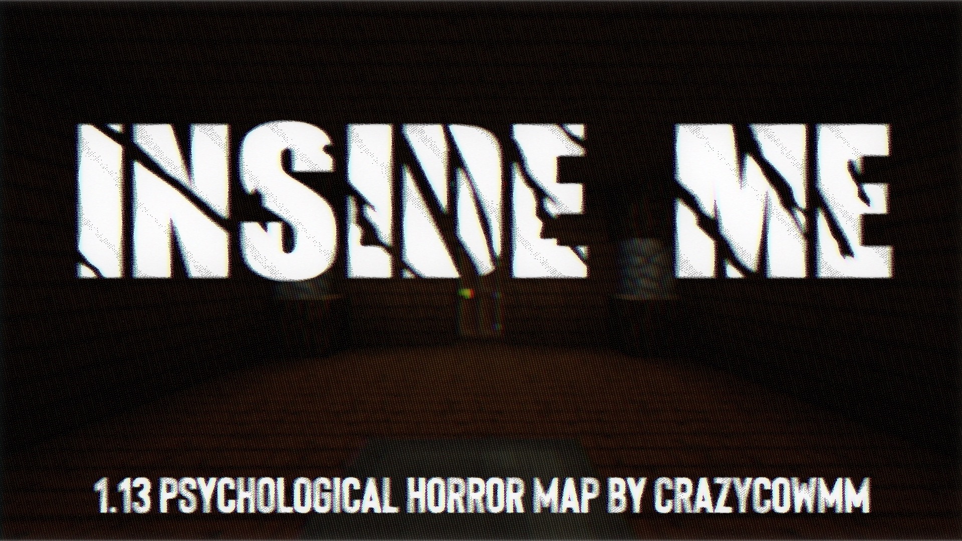 Inside Me 1.13 Psychological Horror Map by CrazyCowMM